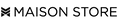Maison Store